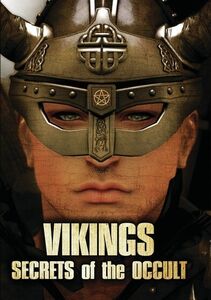 Vikings: Secrets Of The Occult