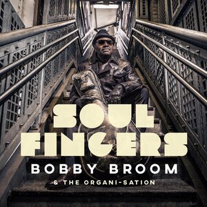 Soul Fingers , Bobby Broom