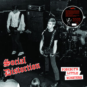 Poshboy's Little Monsters , Social Distortion