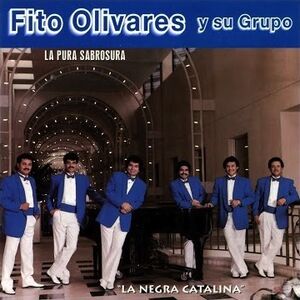 La Negra Catalina , Fito Olivares