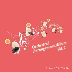 Final Fantasy 14 Orchestral Arrangement Album Vol 2 (OriginalSoundtrack) [Import]