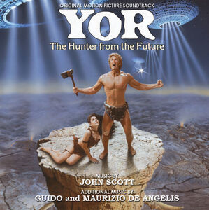Yor, The Hunter From the Future (Original Motion Picture Soundtrack) , John Scott