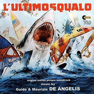 L'Ultimo Squalo (The Last Shark) (Original Motion Picture Soundtrack)
