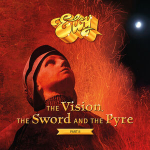 Vision, The Sword And The Pyre Part Ii , Eloy
