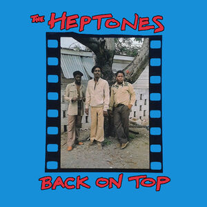 Back On Top , The Heptones