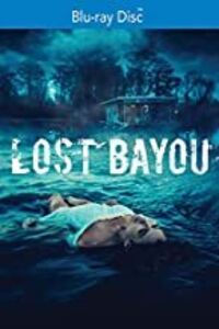 Lost Bayou