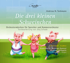 Die Drei Kleinen Schweinchen , Tetzlaff Kinderchor Der Meininger Kantorei Meininger Hofkapelle Bach