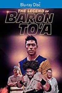 The Legend of Baron To'a