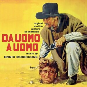 Da Uomo A Uomo (Death Rides a Horse) (Original Motion Picture Soundtrack)