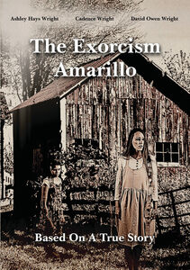 The Exorcism In Amarillo