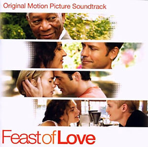 Feast of Love (Original Motion Picture Soundtrack) [Import]