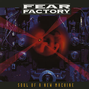Soul Of A New Machine (Deluxe) [30th Anniversary Edition] [Explicit Content]