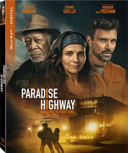 Paradise Highway , Juliette Binoche