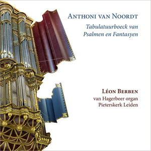 Tabulatuurboeck van Psalmen en Fantasyen , Leon Berben