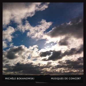 Musiques De Concert , Michele Bokanowski