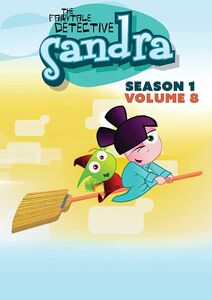 Sandra, The Fairytale Detective: Season One Volume Eight