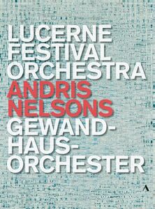 Lucerne Festival Orchestra Gewandhausorchester , Gewandhausorchester Leipzig