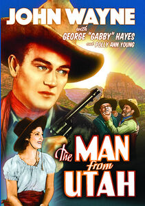 The Man From Utah , John Wayne