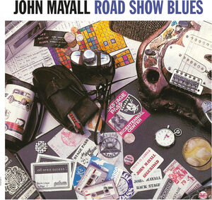 Road Show Blues - 180gm Vinyl [Import] , John Mayall