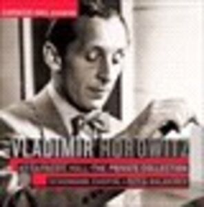 At Carnegie Hall: Private Collection - Schumann & , Vladimir Horowitz