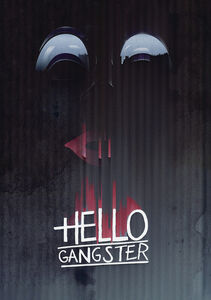 Hello Gangster