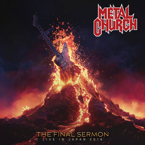 The Final Sermon (Live in Japan 2019) , Metal Church