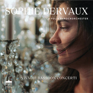 Vivaldi Bassoon Concerti II , Sophie Dervaux