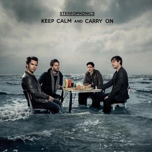 Keep Calm & Carry On [Import] , Stereophonics