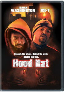 Hood Rat , Isaiah Washington