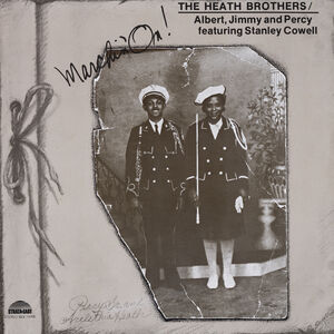 Marchin On , Heath Bros