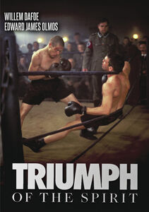 Triumph of the Spirit , Willem Dafoe