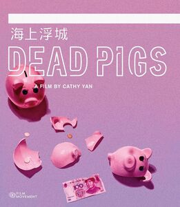 Dead Pigs , Mason Lee