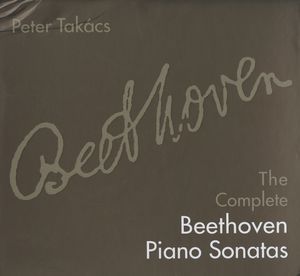 Complete Beethoven Piano Sonatas , Ludwig van Beethoven