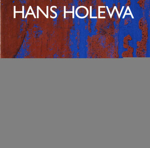 Hans Holewa , Hans Holewa