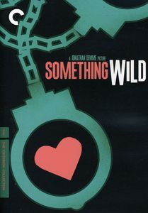 Something Wild (Criterion Collection)