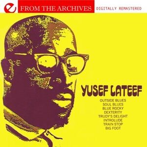 From the Archives , Yusef Lateef