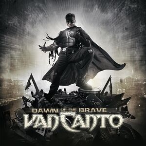 Dawn Of The Brave , Van Canto