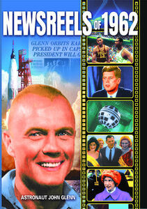 Newsreels of 1962