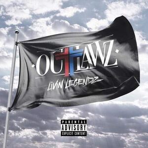 Living Legendz , Outlawz