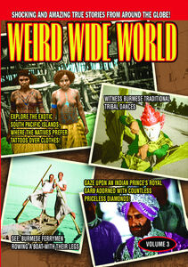 Weird Wide World: Volume 3