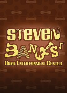 Steven Banks: Home Entertainment Center 