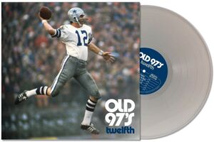 Twelfth , Old 97's