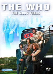 The Who: The Moon Years