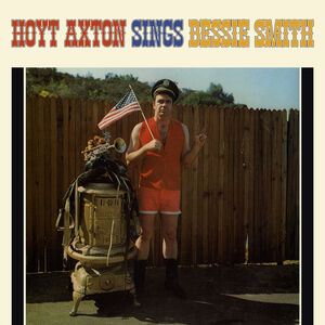 Hoyt Axton Sings Bessie Smith , Hoyt Axton