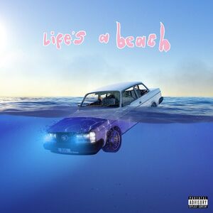 Life's A Beach [Explicit Content]