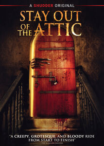 Stay Out of the Attic