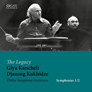 Symphonies 1 & 2 , Tbilisi Symphony Orchestra Kakhidze