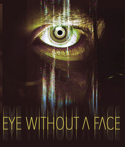 Eye Without A Face