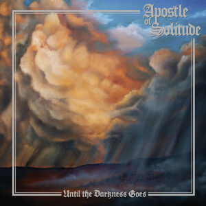 Until The Darkness Goes , Apostle of Solitude