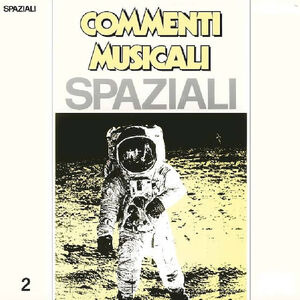 COMMENTI MUSICALI: SPAZIALI 2